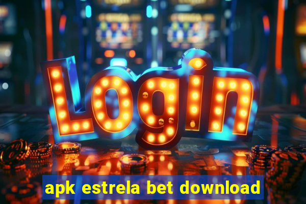 apk estrela bet download